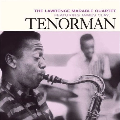LAWRENCE MARABLE / ローレンス・マラブル / TENORMAN