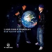 CRISSY CRISS & YOUNGMAN / GIVE YOU THE WORLD/SHAKE THAT