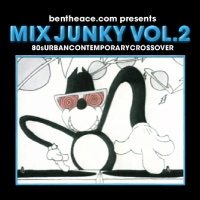 DJ BEN THE ACE / ベンザエース / ＭＩＸ　ＪＵＮＫＹ　ＶＯＬ．２