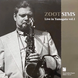 ZOOT SIMS / ズート・シムズ / ライブ・イン・山形 VOL.1