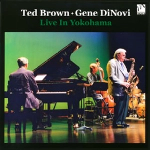 TED BROWN / テッド・ブラウン / ライブ・イン・ヨコハマ