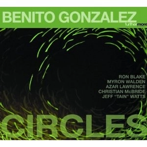 BENITO GONZALEZ / ベニート・ゴンザレス / CIRCLES