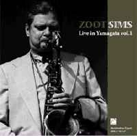 ZOOT SIMS / ズート・シムズ / ライブ･イン･山形 VOL.1