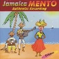 V.A. / JAMAICA MENTO : AUTHENTIC RECORDING