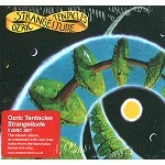 OZRIC TENTACLES / オズリック・テンタクルズ / STRANGITUDE
