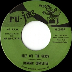 DYNAMIC CORVETTES / KEEP OFF THE GRASS + IT'S A TRAP