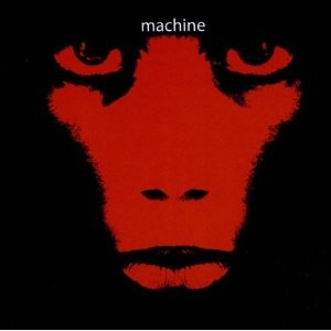 MACHINE / マシーン / MACHINE