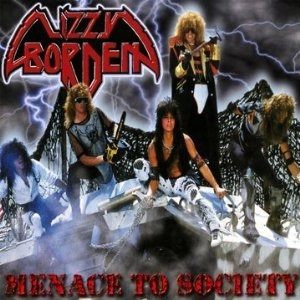 LIZZY BORDEN / リジー・ボーデン / メナス・トゥ・ソサイアティ / MENACE TO SICIETY