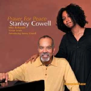 STANLEY COWELL / スタンリー・カウエル / PRAYER FOR PEACE