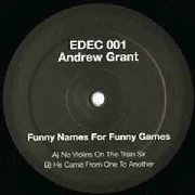 ANDREW GRANT  / FUNNY NAMES FOR FUNNY GAMES