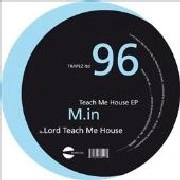 M.IN / TEACH ME HOUSE EP