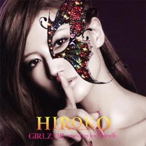 HIROKO / GIRLZ UP ~Stand