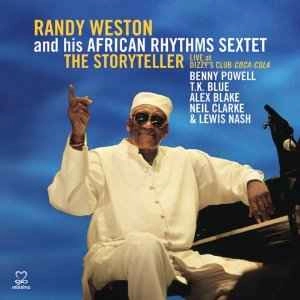 RANDY WESTON / ランディ・ウェストン / STORYTELLER