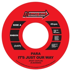 PARA / パラ / IT'S JUST OUR WAY + PARADEE