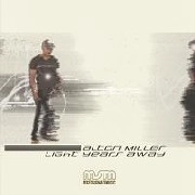 ALTON MILLER / アルトン・ミラー / LIGHT YEARS AWAY