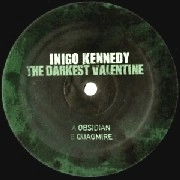 INIGO KENNEDY / イニゴー・ケネディー / DARKEST VALENTINE