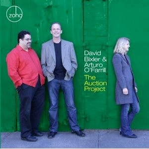 DAVID BIXLER, ARTURO O'FARRILL / デヴィッド・ビクスラー, アルトゥーロ・オファリル / THE AUCTION PROJECT / AUCTION PROJECT