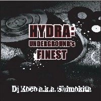 DJ KOCO aka SHIMOKITA / Ｈｙｄｒａ：UNDERGROUND'S FINEST