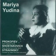 YUDINA ,MARIYA / ユーディナ (マリア) / PROKOFIEV/SHOSTAKOVICH/STRAVINSKY
