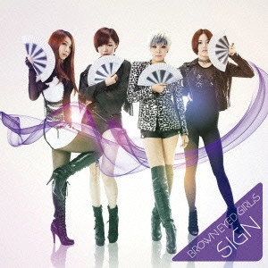 BROWN EYED GIRLS / ブラウン・アイド・ガールズ / SIGN