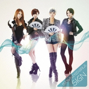 BROWN EYED GIRLS / ブラウン・アイド・ガールズ / SIGN