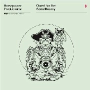 HORSEPOWER PRODUCTIONS / QUEST FOR THE SONIC BOUNTY