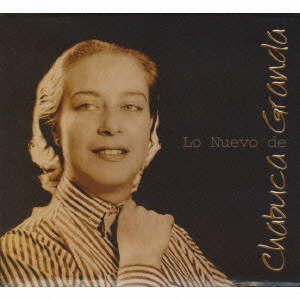 CHABUCA GRANDA / チャブーカ・グランダ / LO NUEVO DE CHABUCA GRANDA