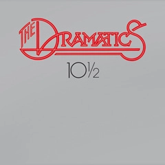 DRAMATICS / ドラマティックス / 10 1/2