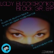 LADY BLACKTRONIKA / レディー・ブラックトロニカ / BLACK GIRL EP