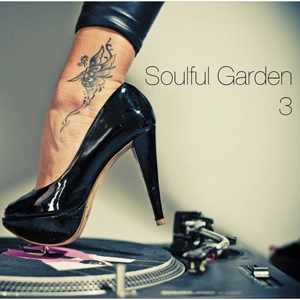 V.A. (SOULFUL GARDEN) / SOULFUL GARDEN VOL.3