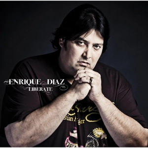 ENRIQUE DIAZ / エンリケ・ディアズ / LIBERATE