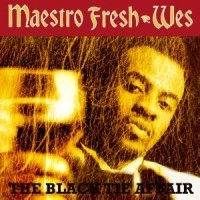 MAESTRO FRESH-WES / THE BLACK TIE AFFAIR (CD)