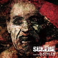 D-STYLES / ＳＵＫＥＢＥ