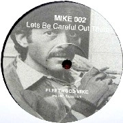 MIKE SIMONETTI / LET'S BE CAREFUL OUT THERE