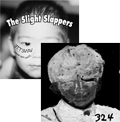 SLIGHT SLAPPERS : 324 / SPLIT