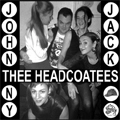 THEE HEADCOATEES:THEE HEADCOATS / JOHNNY JACK