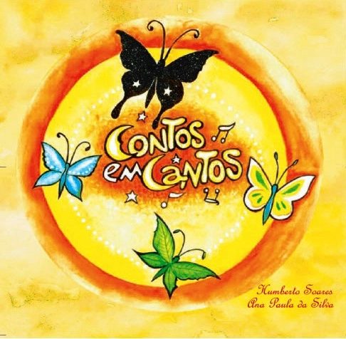 ANA PAULA DA SILVA / アナ・パウラ・ダ・シルヴァ / CONTOS EM CANTOS