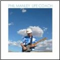 PHIL MANLEY / フィル・マンレイ / LIFE COACH