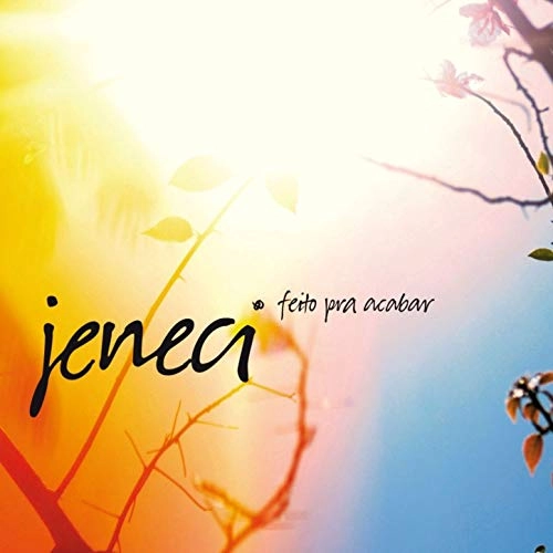 MARCELO JENECI / マルセロ・ジェネッシ / FEITO PRA ACABAR