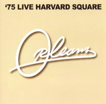 ORLEANS / オーリアンズ / 75 LIVE IN HARVARD SQUARE