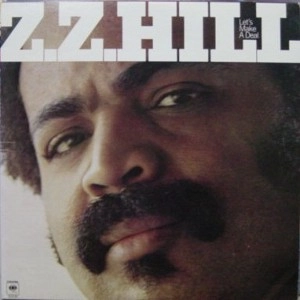 Z.Z. HILL / Z.Z.ヒル / レッツ・メイク・ア・ディール