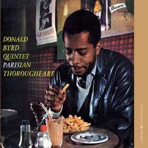 DONALD BYRD / ドナルド・バード / PARISIAN THROUGHFARE