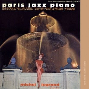 MICHEL LEGRAND / ミシェル・ルグラン / PARIS JAZZ PIANO