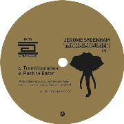 JEROME SYDENHAM / ジェローム・シデナム / TROMBIPOLUTION PT.1