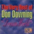 DON DOWNING / ドン・ダウニング / DREAM WORLD - THE VERY BEST OF