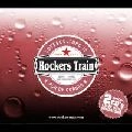 ROCKERS TRAIN / ロッカーズ・トレイン / ＬＯＶＥ　＆　ＣＵＬＴＵＲＥ　１２