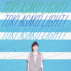 ASAKO TOKI / 土岐麻子 / LIGHT! CM&COVER