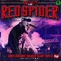 RED SPIDER / レッド・スパイダー / 緊急事態～ＯＮＥ　ＳＯＵＮＤ　２０１０．