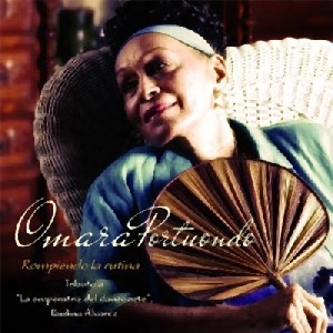 OMARA PORTUONDO / オマーラ・ポルトゥオンド / ROMPIENDO LA RUTINA