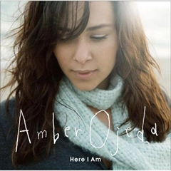 AMBER OJEDA / アンバー・オヘダ / ヒア・アイ・アム